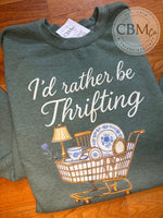 Rather Be Thrifting Sweatshirt