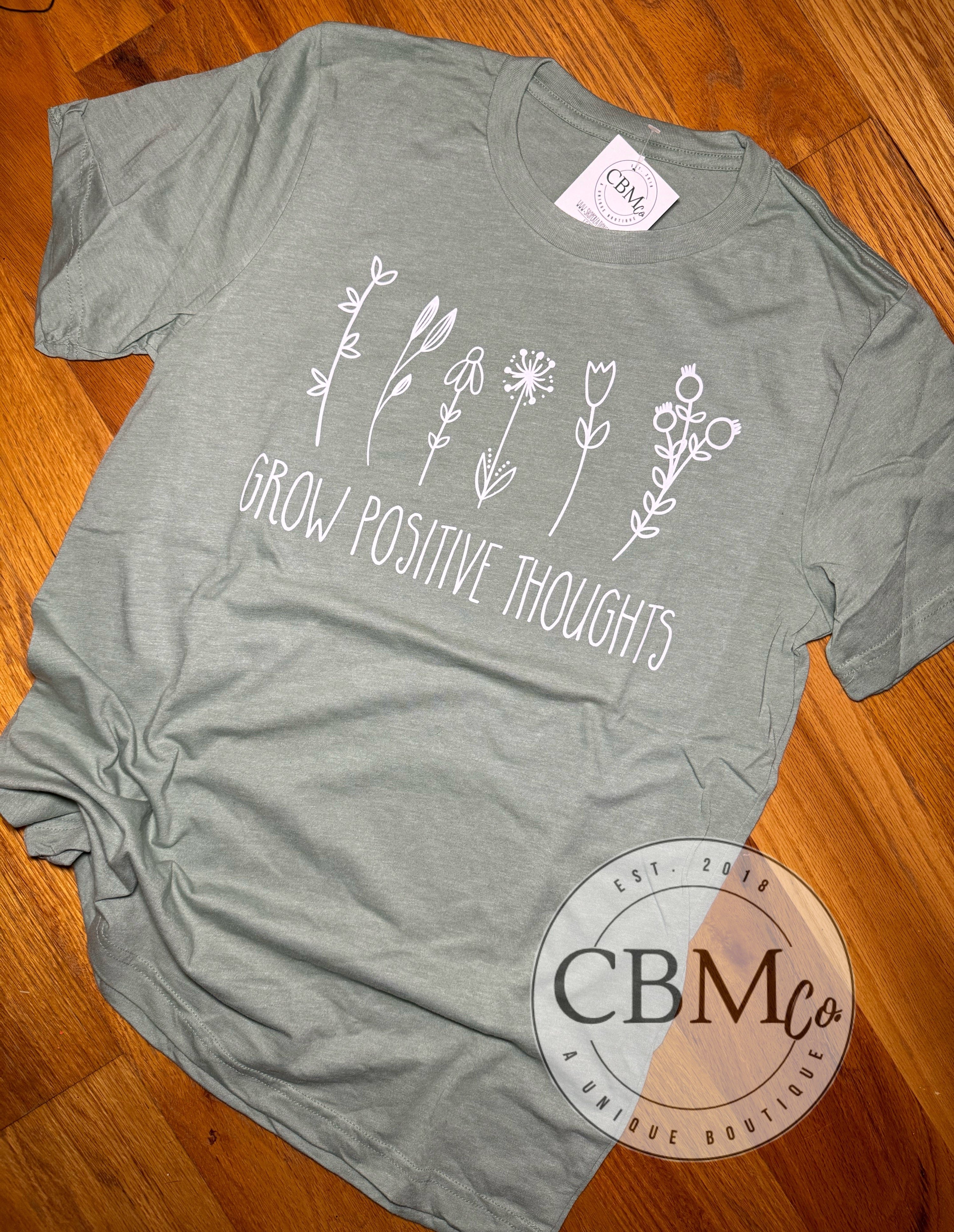 Grow Positive Thoughts Tee