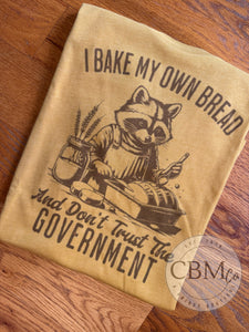 I Bake My Own Bread