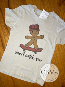 Can't Catch Me Tee