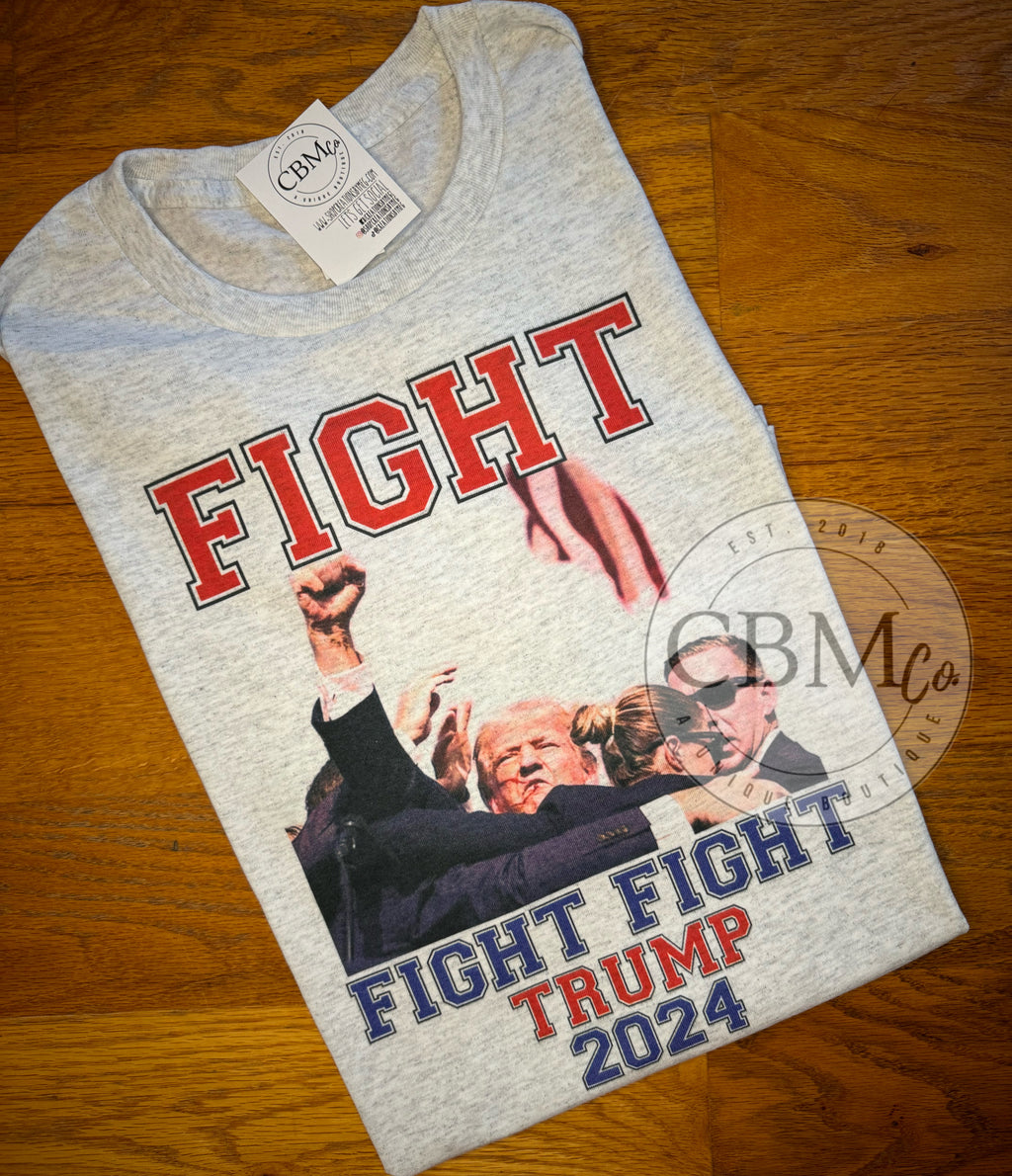Trump - Fight Fight Fight