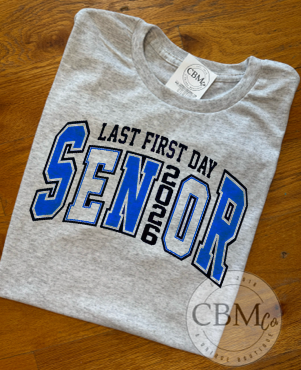 Last First Day - Senior 2026