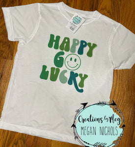 Happy Go Lucky Tee