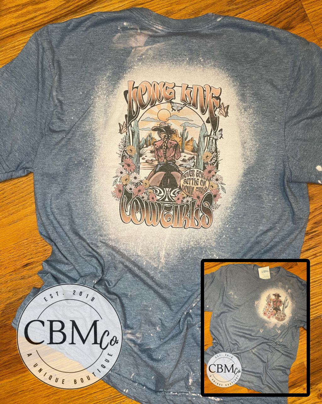 Long Live Cowgirls Bleached Tee