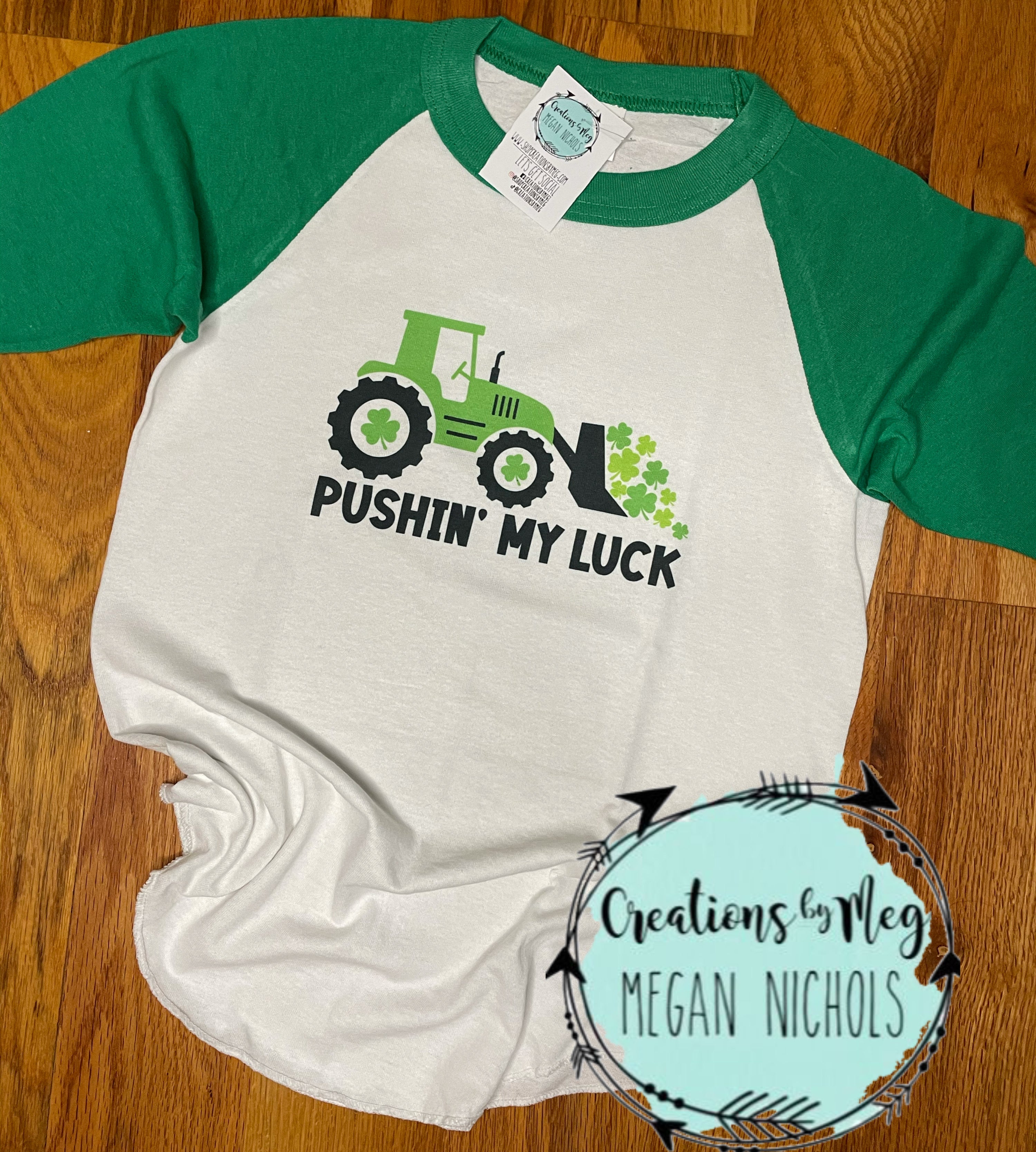 Pushin' My Luck Tractor Tee Raglan