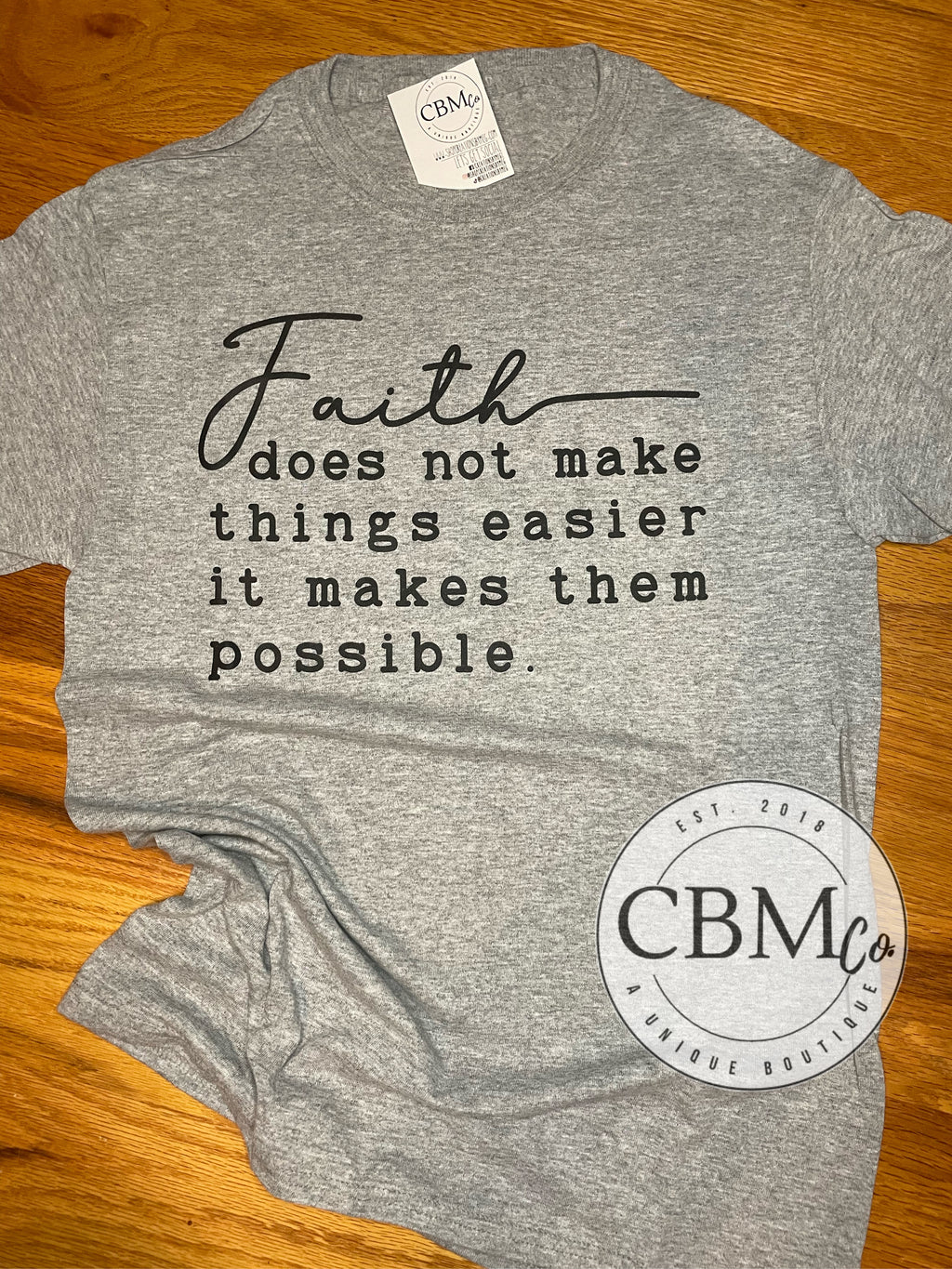 Faith Makes Things Possible