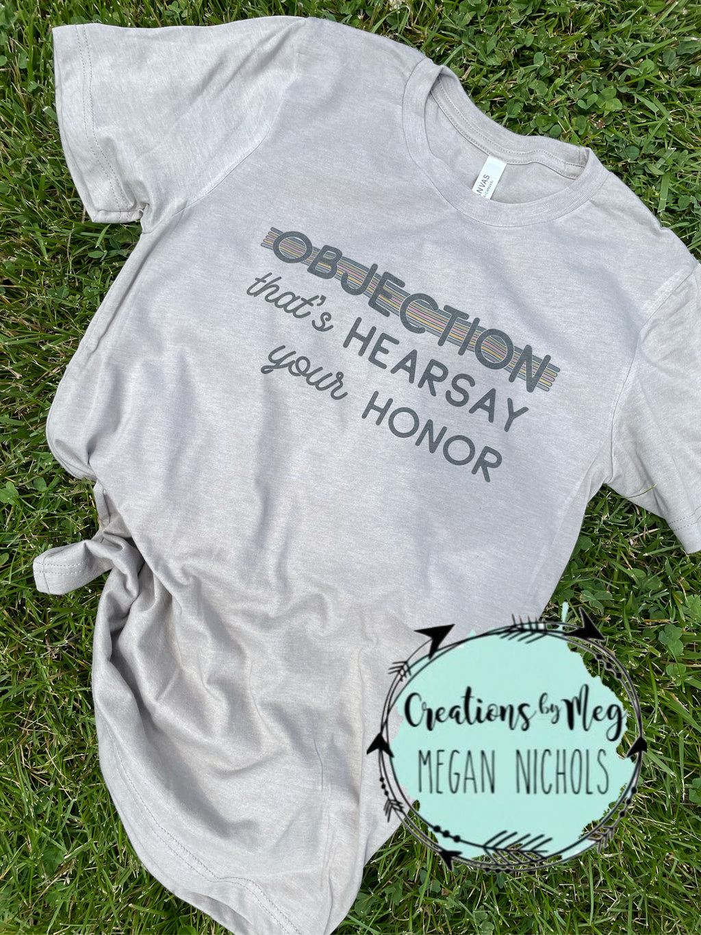 Objection Hearsay Tee