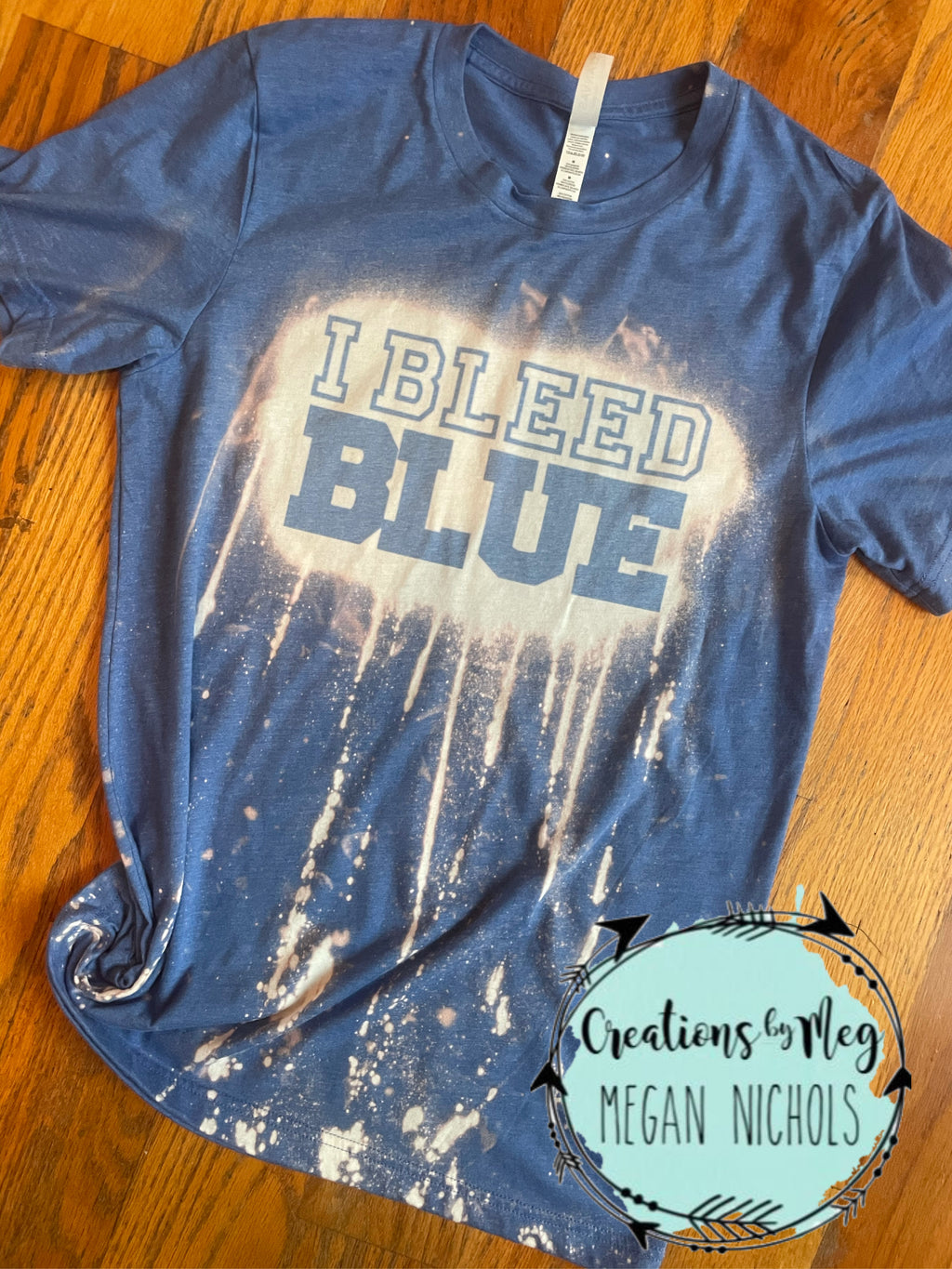 I Bleed Blue Bleached Tee